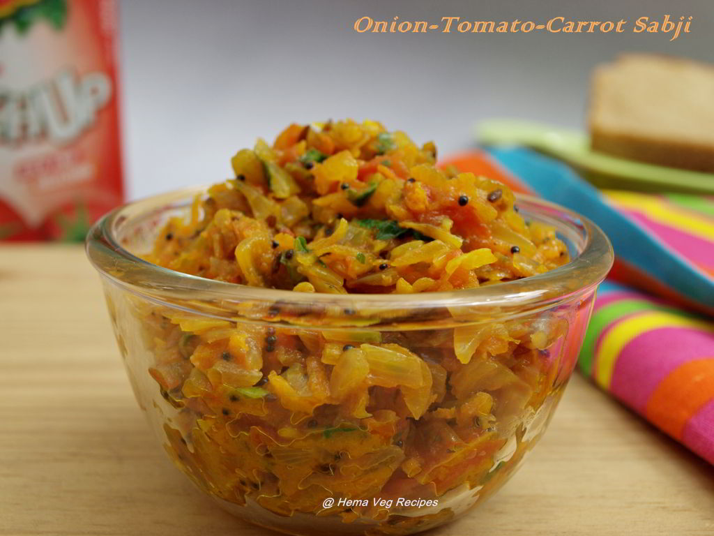 Onion-Tomato-Carrot Sabji